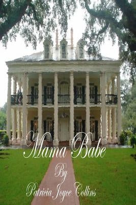 Mama Babe by Collins, Patricia Joyce