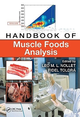 Handbook of Muscle Foods Analysis by Nollet, Leo M. L.