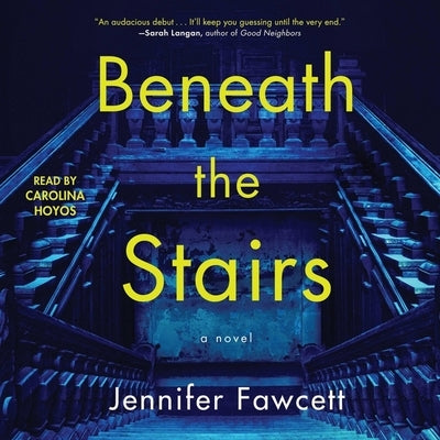 Beneath the Stairs by Fawcett, Jennifer