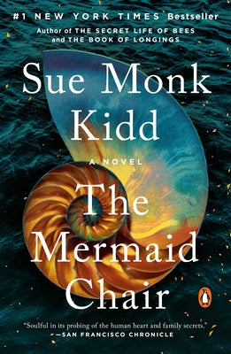 The Mermaid Chair by Kidd, Sue Monk