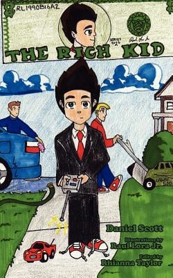 The Rich Kid by Scott, Daniel