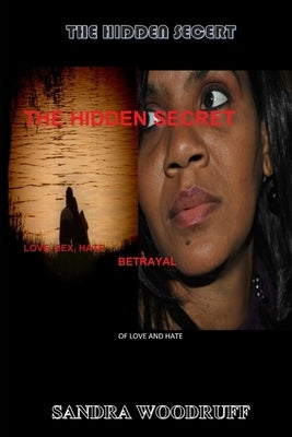 The Hidden Secret by Woodruff, Sandra