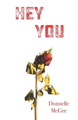 Hey You by McGee, Donnelle