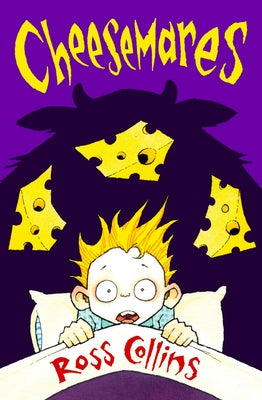 Cheesemares by Collins, Ross