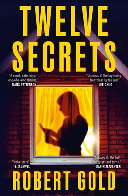 Twelve Secrets by Gold, Robert