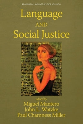 Language and Social Justice by Mantero, Miguel