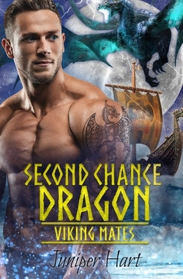 Second Chance Dragon by Hart, Juniper