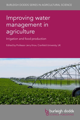 Improving Water Management in Agriculture by 