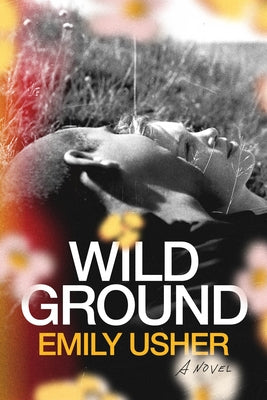 Wild Ground by Usher, Emily