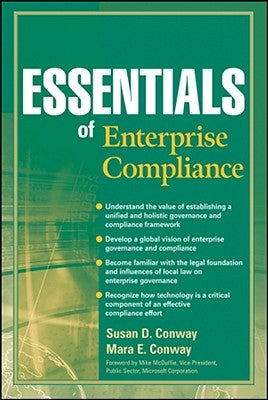 Essentials of Enterprise Compliance by Conway, Susan D.