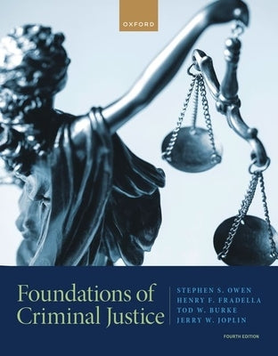 Foundations of Criminal Justice 4th Edition by Joplin