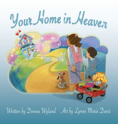 Your Home in Heaven by Wyland, Donna