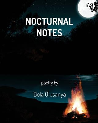 Nocturnal Notes by Olusanya, Bola
