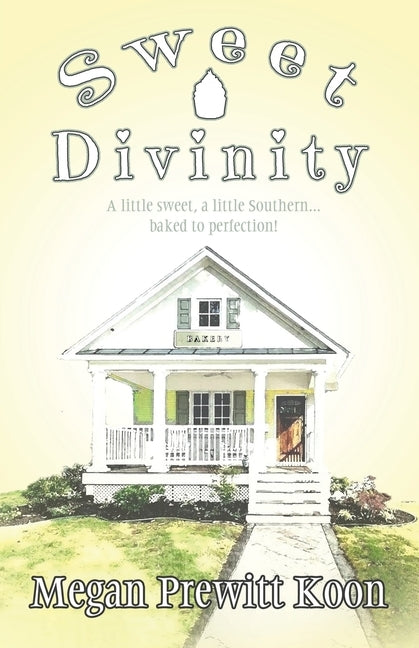 Sweet Divinity by Prewitt Koon, Megan