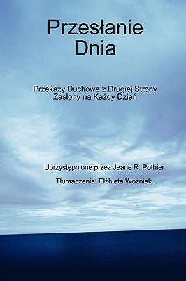 Przes?anie Dnia by Pothier, Jeane