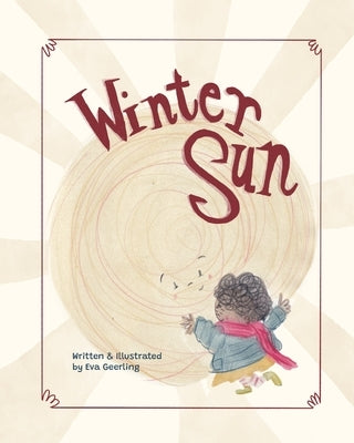 Winter Sun by Geerling, Eva