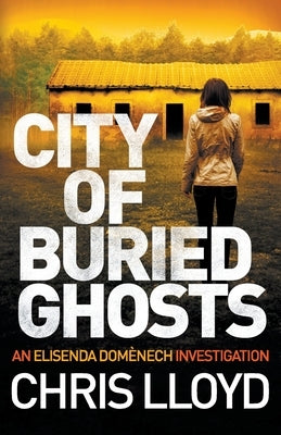 City of Buried Ghosts by Lloyd, Chris