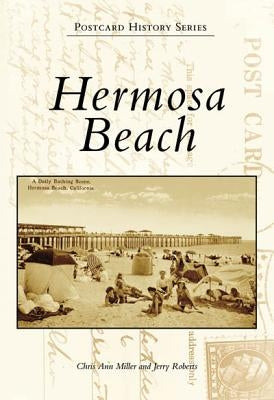 Hermosa Beach by Miller, Chris Ann
