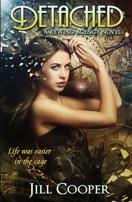 Detached: A Time Travel Thriller by Cooper, Jill