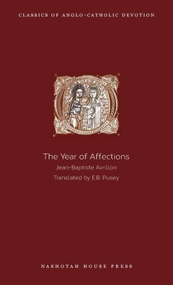 The Year of Affections by Avrillon, Jean-Baptiste