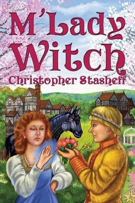 M'Lady Witch by Stasheff, Christopher