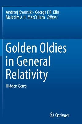 Golden Oldies in General Relativity: Hidden Gems by Krasinski, Andrzej