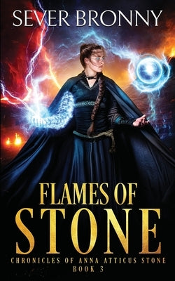 Flames of Stone by Bronny, Sever
