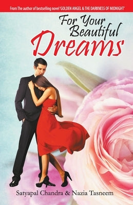 For Your Beautiful Dreams by Unknown