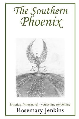 The Southern Phoenix by Jenkins, Rosemary