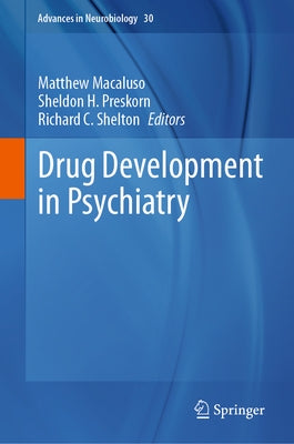 Drug Development in Psychiatry by Macaluso, Matthew
