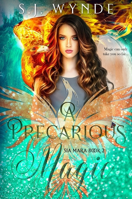 A Precarious Magic by Wynde, Sarah