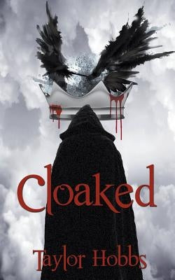 Cloaked by Hobbs, Taylor