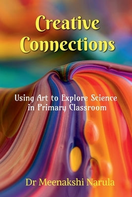 Creative Connections by Meenakshi