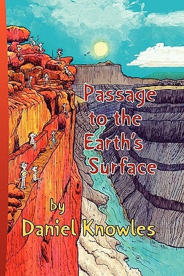 Passage to the Earth's Surface by Knowles, Daniel S.