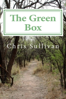 The Green Box by Sullivan, Chris