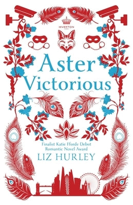Aster's Story by Hurley, Liz
