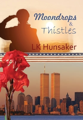 Moondrops & Thistles by Hunsaker, Lk