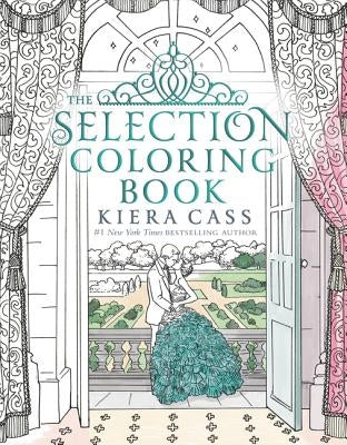 The Selection Coloring Book by Cass, Kiera