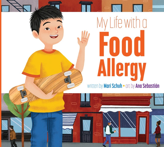 My Life with a Food Allergy by Schuh, Mari C.