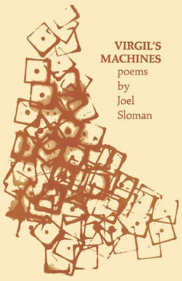 Virgil's Machines: Poems by Sloman, Joel