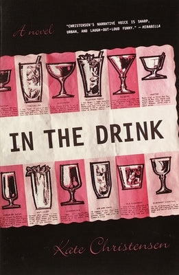 In the Drink by Christensen, Kate