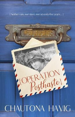 Operation Posthaste by Havig, Chautona