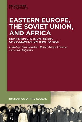Eastern Europe, the Soviet Union, and Africa by No Contributor