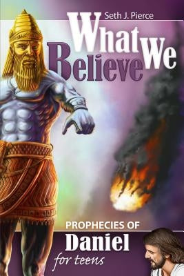 Prophecies of Revelation for Teens by Pierce, Seth J.