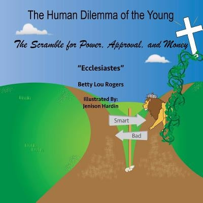 The Human Dilemma of the Young by Rogers, Betty Lou