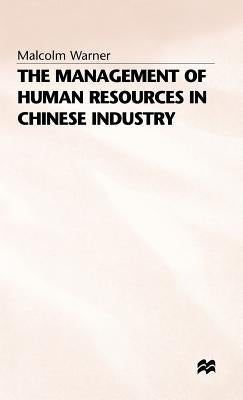 Management of Human Resources by Warner, M.