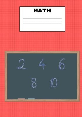 Math: 7x10 inch 100 Page with 4x4 Quad rule Graph paper (four squares per inch) with glossy cover and name label. Perfect fo by Mackey, Sarah