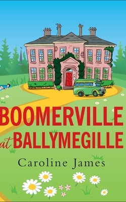 Boomerville at Ballymegille by James, Caroline