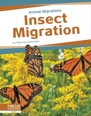 Insect Migration by Anderson, Shannon