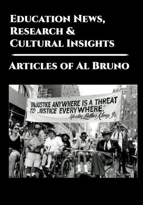 Education News, Research, and Cultural Insights by Bruno, Al